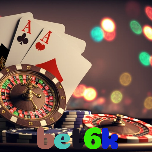  bet6k